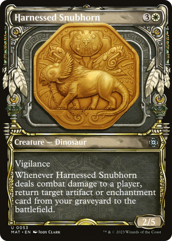 {C} Harnessed Snubhorn (Showcase) [March of the Machine: The Aftermath][MAT 053]