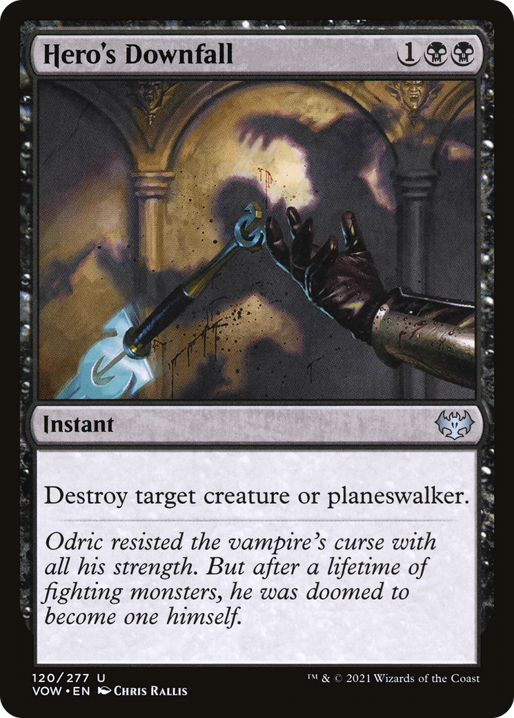 {C} Hero's Downfall [Innistrad: Crimson Vow][VOW 120]