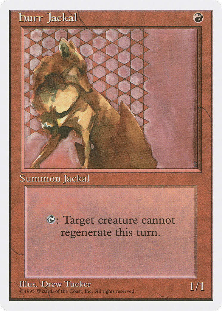 {R} Hurr Jackal [Fourth Edition][4ED 203]
