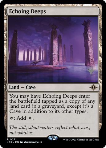 {@R} Echoing Deeps (Promo Pack) [The Lost Caverns of Ixalan Promos][PP LCI 271]