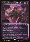 {R} Seizan, Perverter of Truth (Serialized) [Multiverse Legends][SR MUL 145]