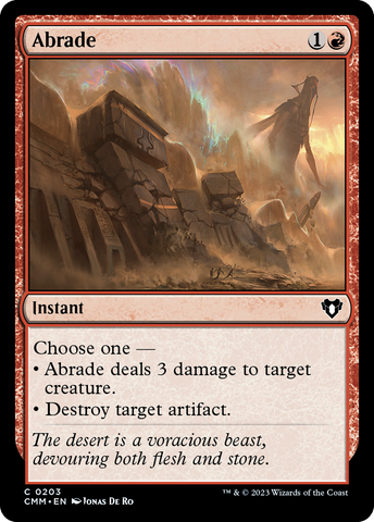 {C} Abrade [Commander Masters][CMM 203]