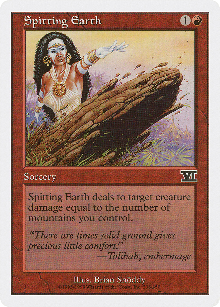 {C} Spitting Earth [Classic Sixth Edition][6ED 208]