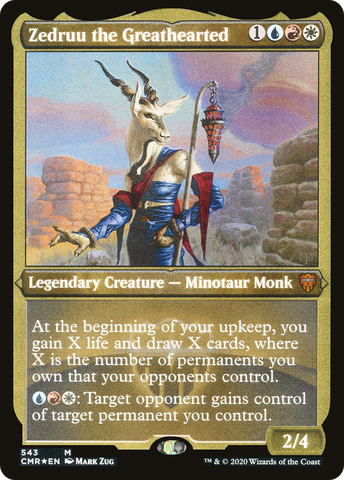 {R} Zedruu the Greathearted (Etched) [Commander Legends][CMR 543]