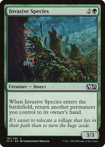{C} Invasive Species [Magic 2015][M15 181]