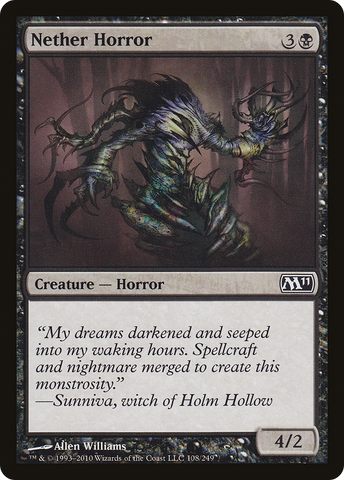 {C} Nether Horror [Magic 2011][M11 108]