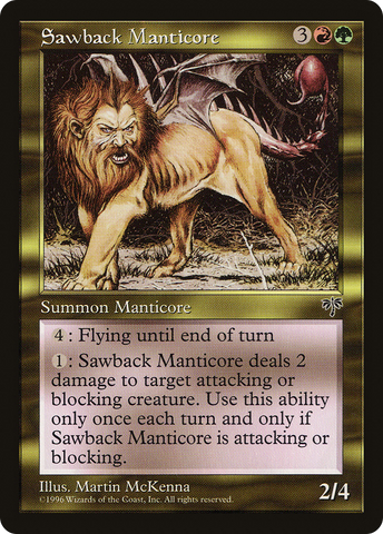 {R} Sawback Manticore [Mirage][MIR 281]