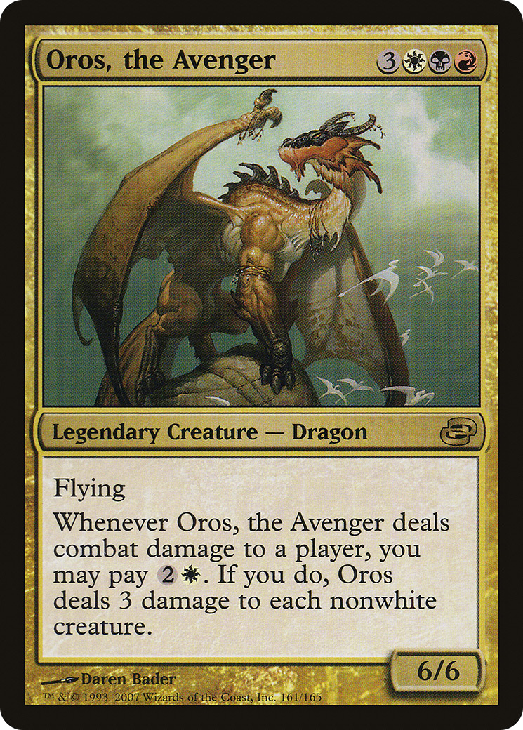 {R} Oros, the Avenger [Planar Chaos][PLC 161]