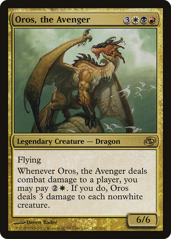 {R} Oros, the Avenger [Planar Chaos][PLC 161]