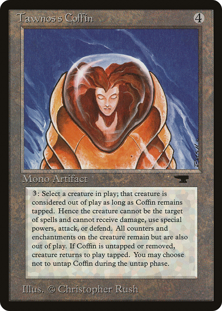 {R} Tawnos's Coffin [Antiquities][ATQ 068]