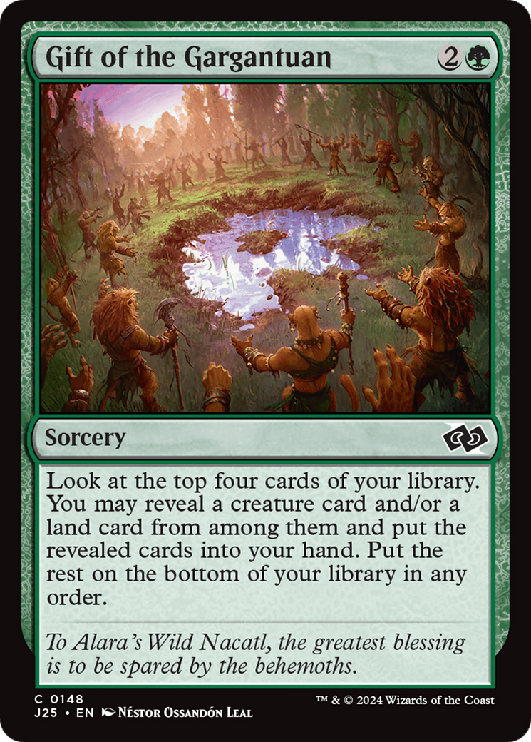 {C} Gift of the Gargantuan [Foundations Jumpstart][J25 148]