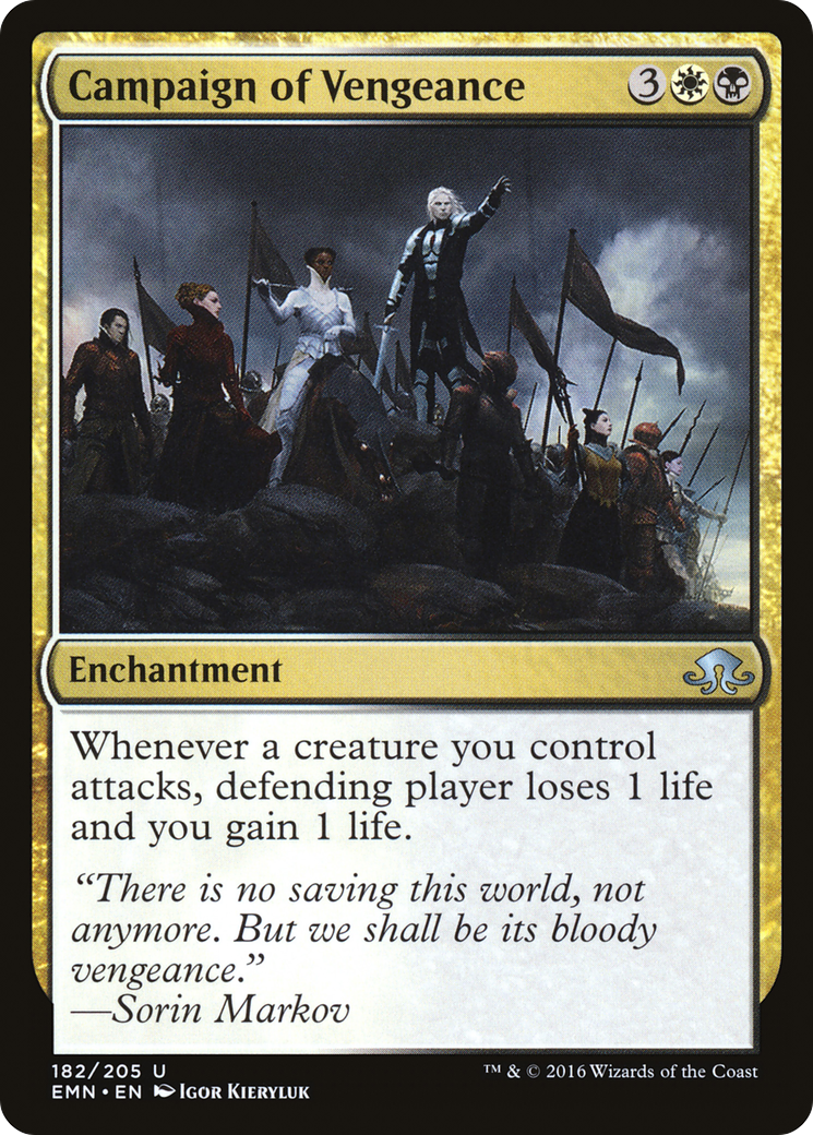 {C} Campaign of Vengeance [Eldritch Moon][EMN 182]