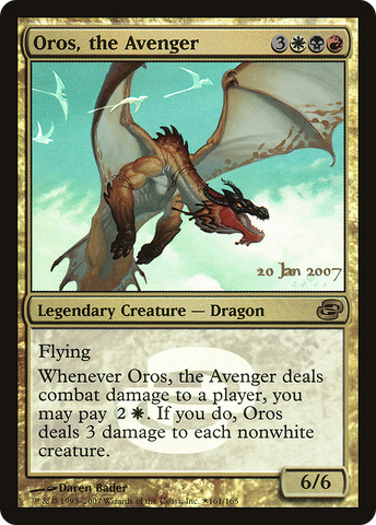 {R} Oros, the Avenger [Planar Chaos Promos][PA PLC 161]