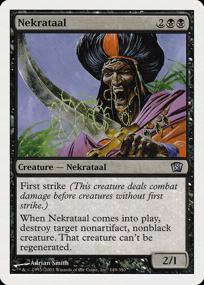 {O} Nekrataal (8th Edition) [Oversize Cards][OVR 8ED 149]