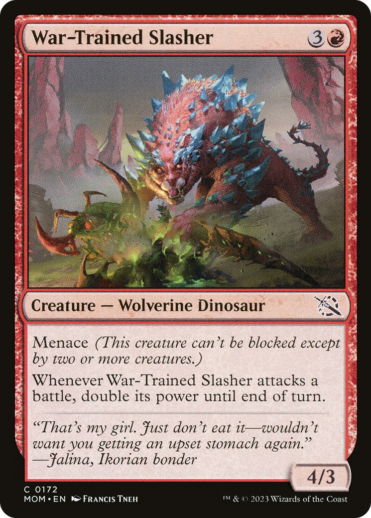 {C} War-Trained Slasher [March of the Machine][MOM 172]