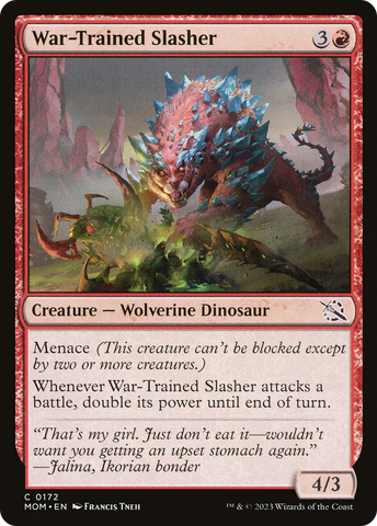 {C} War-Trained Slasher [March of the Machine][MOM 172]
