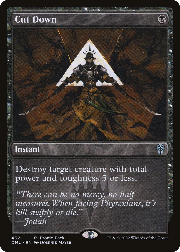 {C} Cut Down (Promo Pack) [Dominaria United][PP DMU 432]