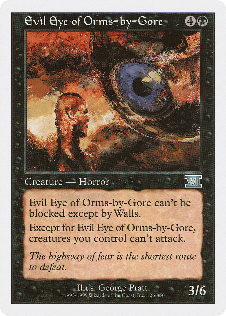 {C} Evil Eye of Orms-by-Gore [Classic Sixth Edition][6ED 126]
