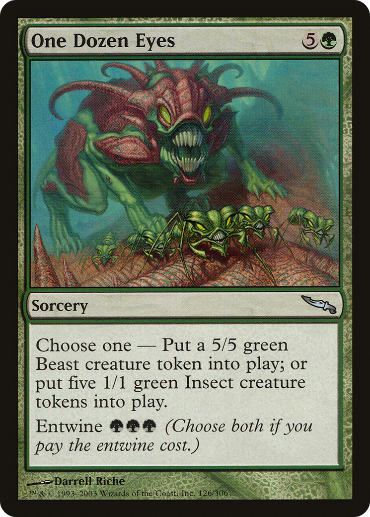 {C} One Dozen Eyes [Mirrodin][MRD 126]