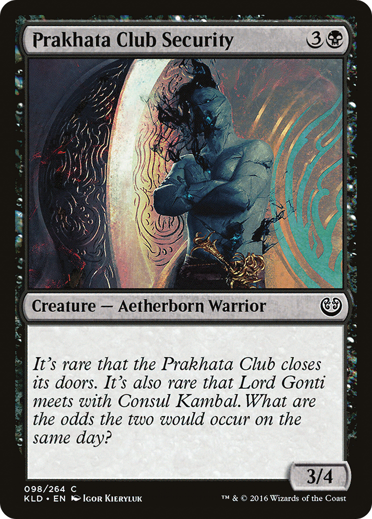 {C} Prakhata Club Security [Kaladesh][KLD 098]