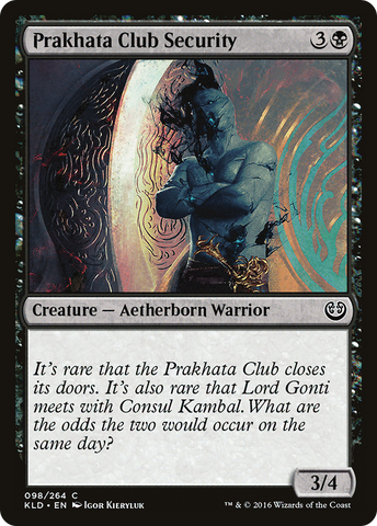 {C} Prakhata Club Security [Kaladesh][KLD 098]