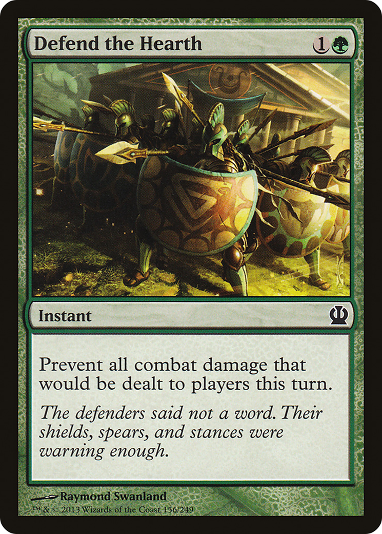 {C} Defend the Hearth [Theros][THS 156]