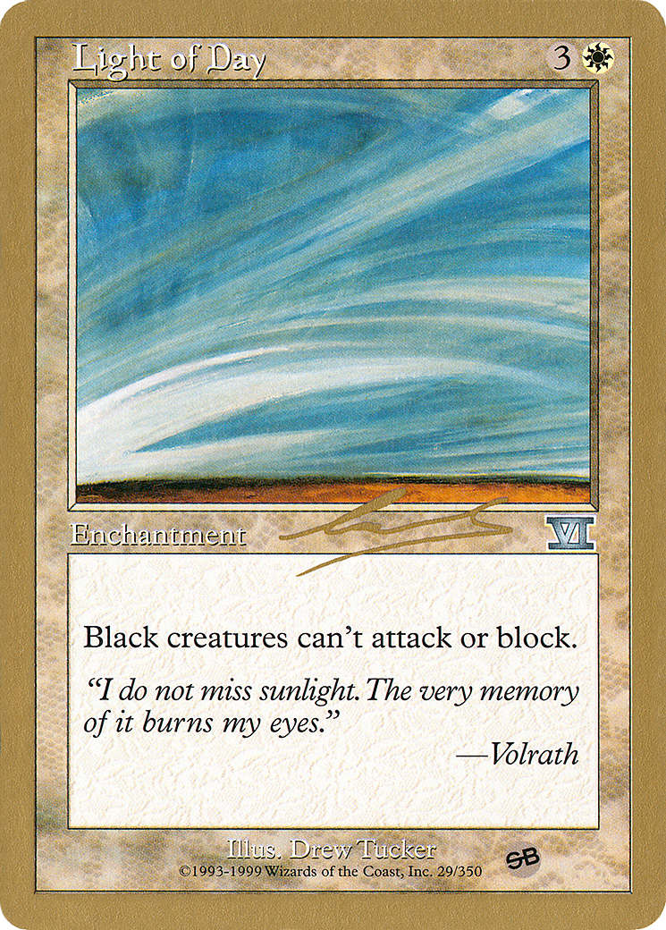 {C} Light of Day (Nicolas Labarre) (SB) [World Championship Decks 2000][GB WC00 NL29SB]