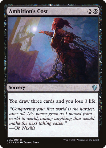 {C} Ambition's Cost [Commander 2017][C17 095]