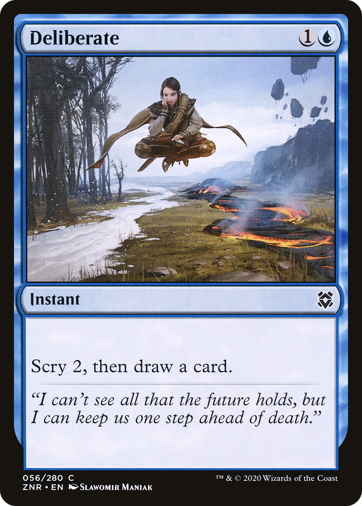 {C} Deliberate [Zendikar Rising][ZNR 056]