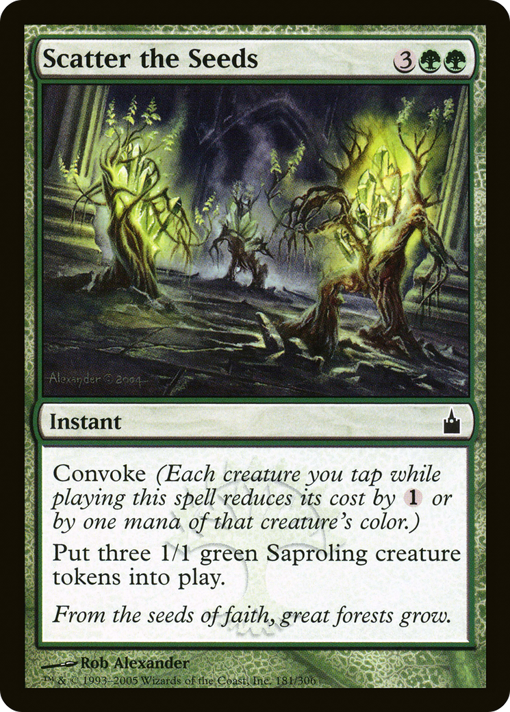 {C} Scatter the Seeds [Ravnica: City of Guilds][RAV 181]