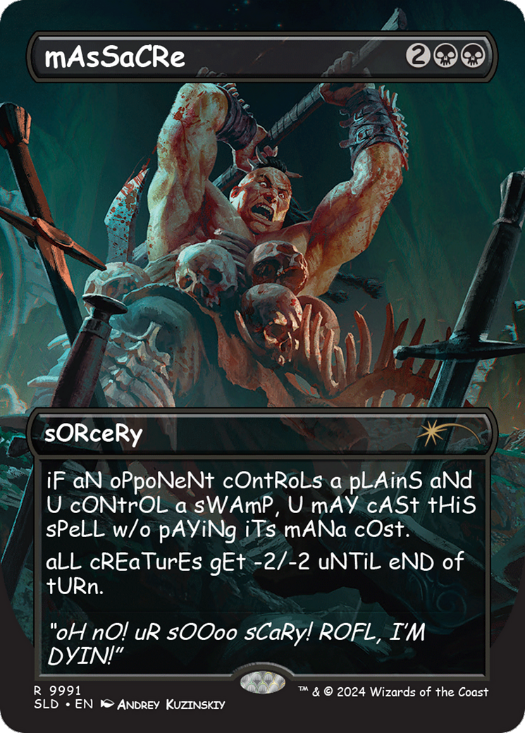 {R} mAsSaCRe [Secret Lair Drop Series][SLD 9991]