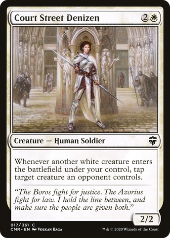 {C} Court Street Denizen [Commander Legends][CMR 017]