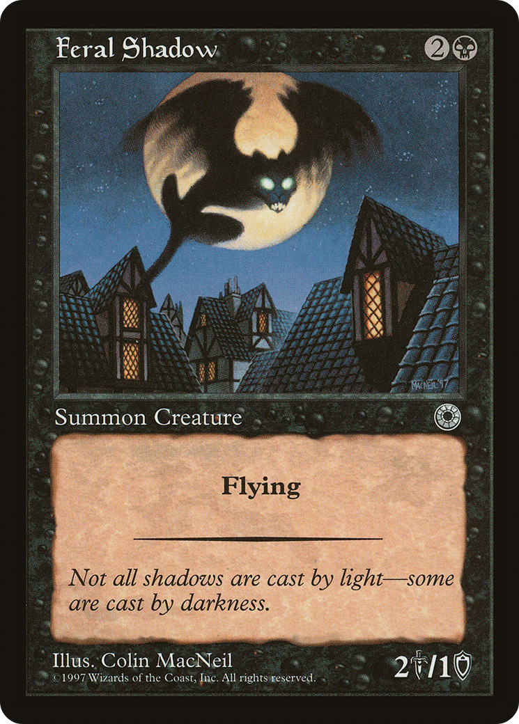 {C} Feral Shadow [Portal][POR 093]