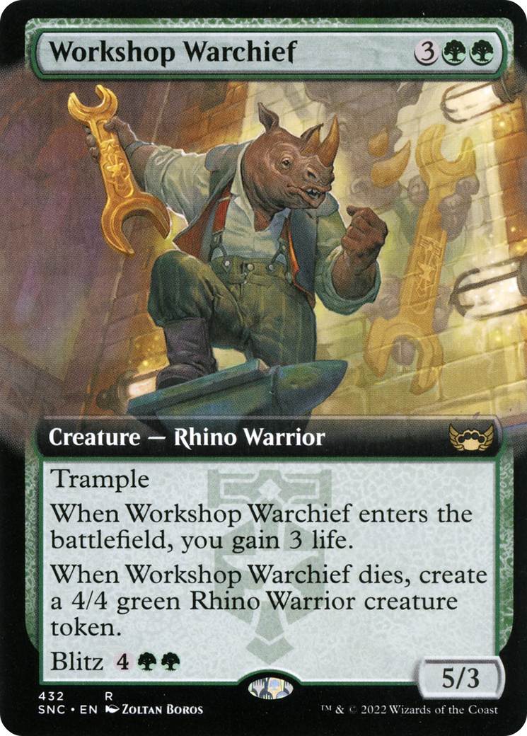 {R} Workshop Warchief (Extended Art) [Streets of New Capenna][SNC 432]