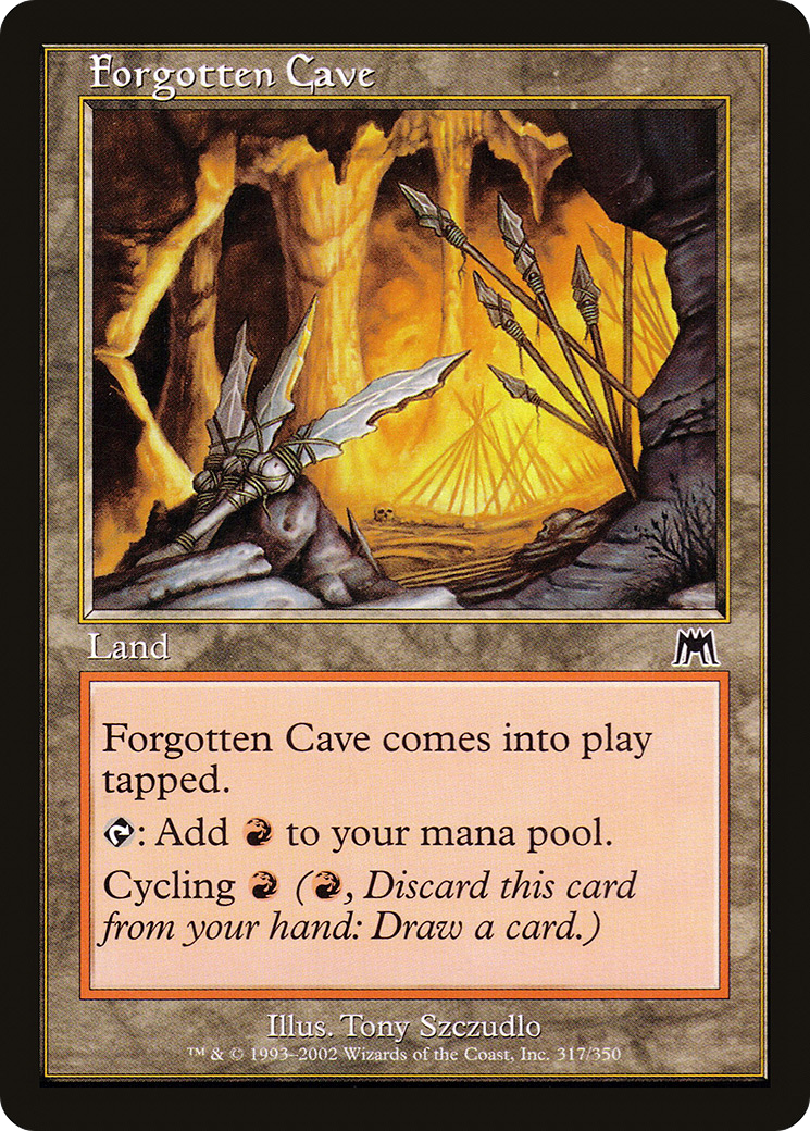 {C} Forgotten Cave [Onslaught][ONS 317]