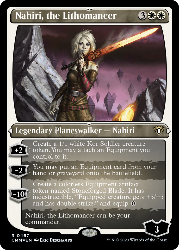 {R} Nahiri, the Lithomancer (Foil Etched) [Commander Masters][CMM 467]