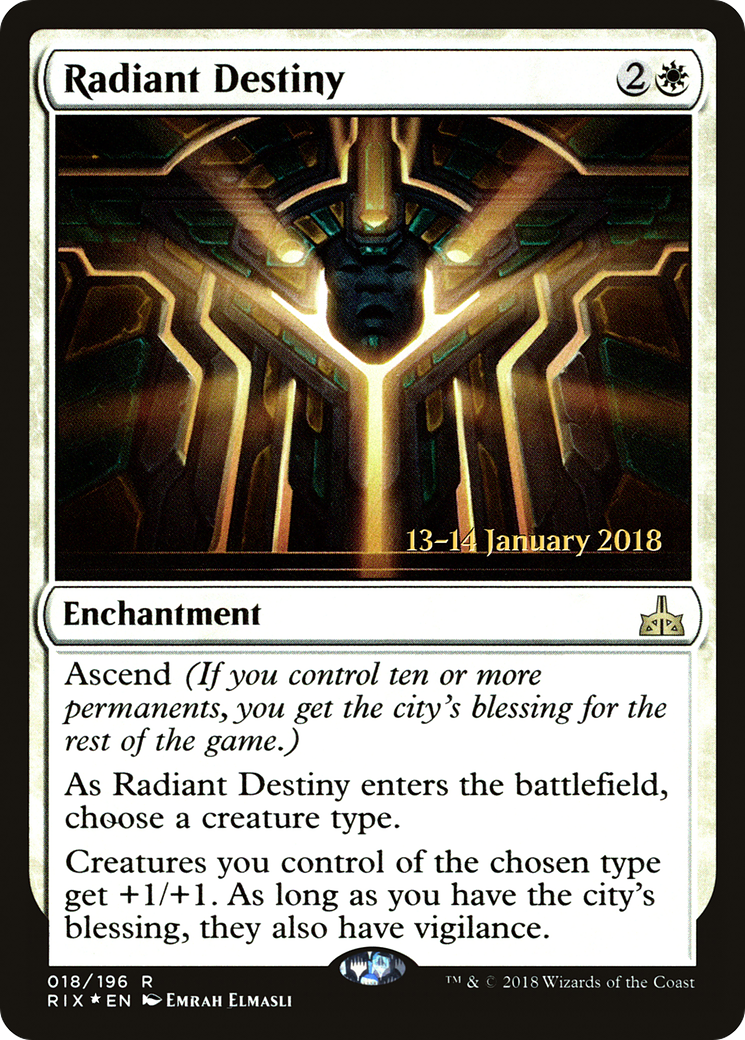 {R} Radiant Destiny [Rivals of Ixalan Prerelease Promos][PR RIX 018]