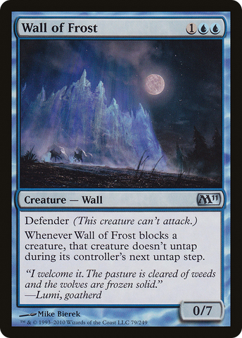 {C} Wall of Frost [Magic 2011][M11 079]