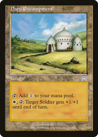 {C} Daru Encampment [Onslaught][ONS 315]