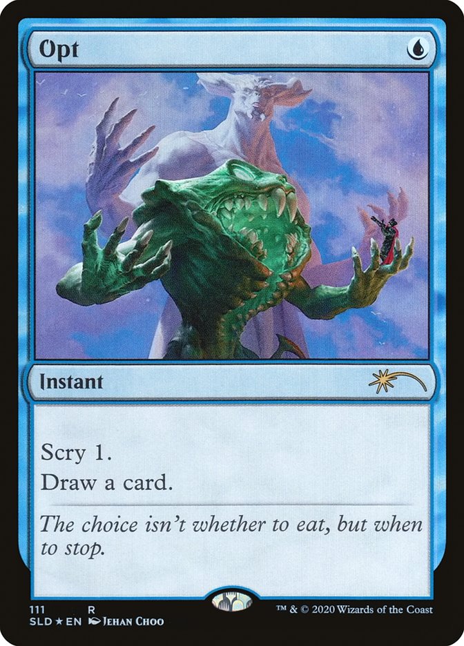 {R} Opt [Secret Lair Drop Series][SLD 111]