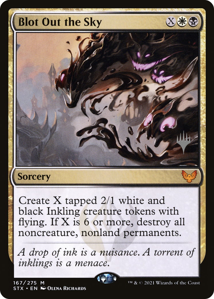 {R} Blot Out the Sky (Promo Pack) [Strixhaven: School of Mages Promos][PP STX 167]