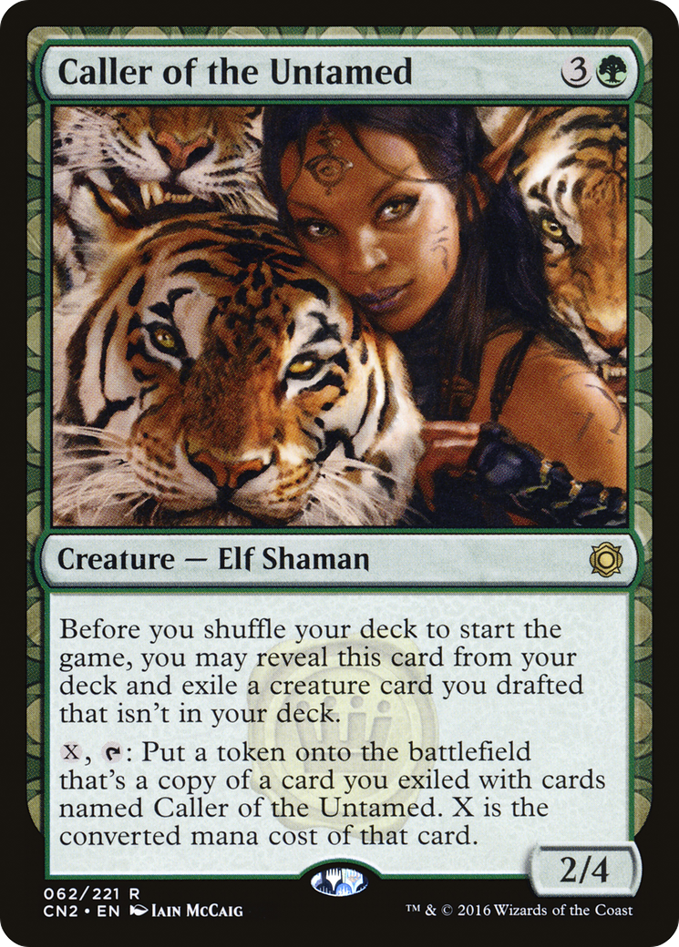 {R} Caller of the Untamed [Conspiracy: Take the Crown][CN2 062]