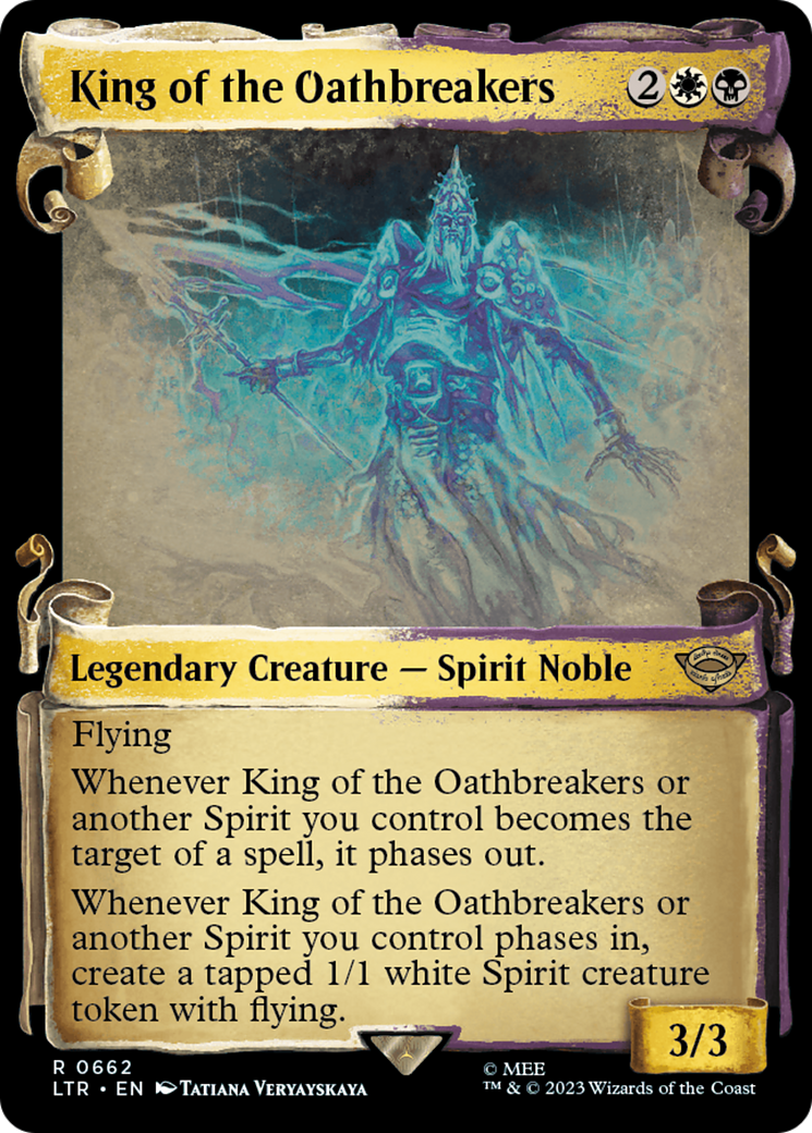 {R} King of the Oathbreakers [The Lord of the Rings: Tales of Middle-Earth Showcase Scrolls][LTR 662]