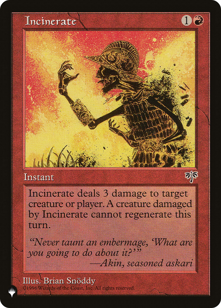 Incinerate [LIST ]