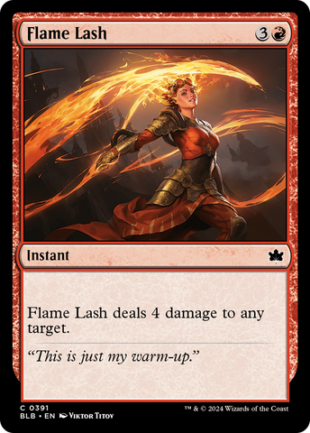 {@C} Flame Lash [Bloomburrow][BLB 391]
