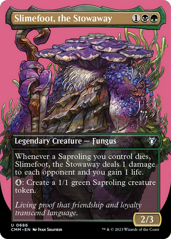 {C} Slimefoot, the Stowaway (Borderless Profile) [Commander Masters][CMM 686]