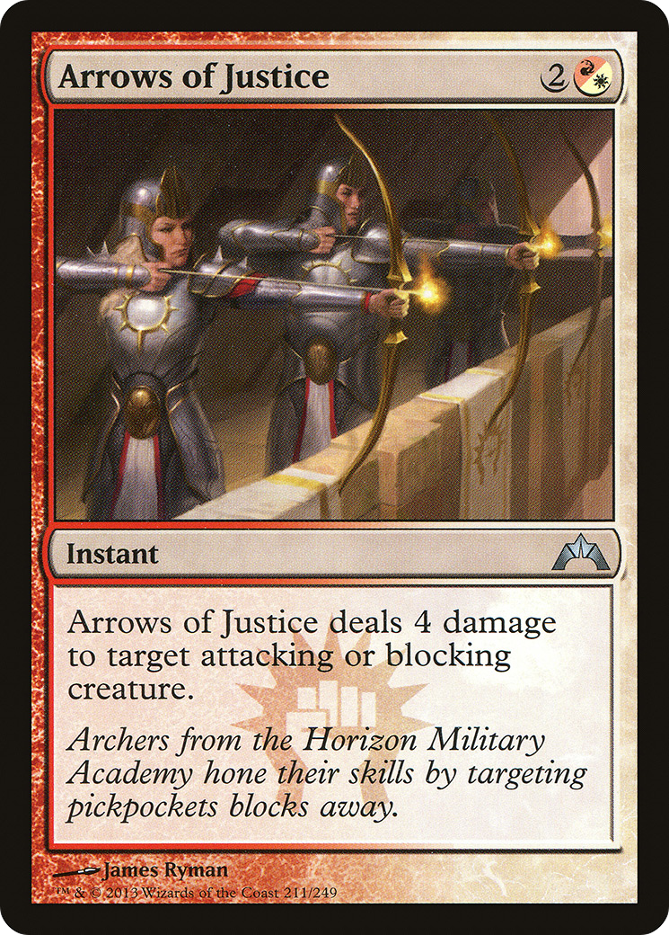 {C} Arrows of Justice [Gatecrash][GTC 211]