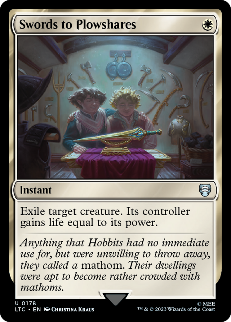 {C} Swords to Plowshares [The Lord of the Rings: Tales of Middle-Earth Commander][LTC 178]
