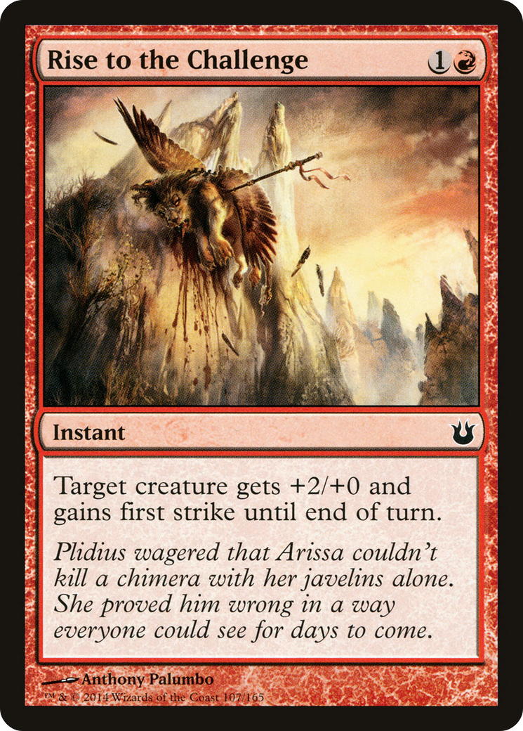 {C} Rise to the Challenge [Born of the Gods][BNG 107]