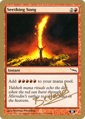 {C} Seething Song (Manuel Bevand) (SB) [World Championship Decks 2004][GB WC04 MB104SB]